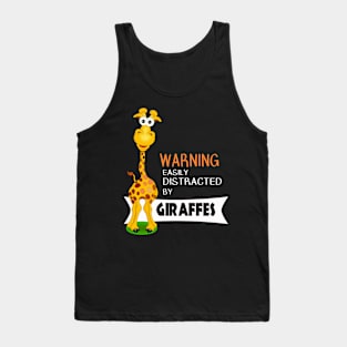 Cute Giraffe Gifts - Distracted by Giraffes Tank Top